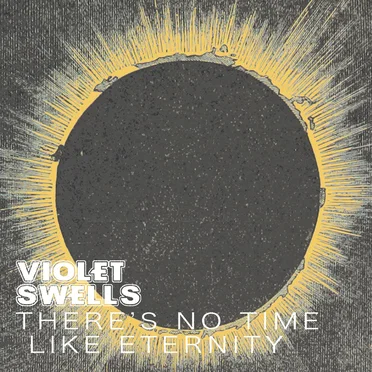 There’s No Time Like Eternity