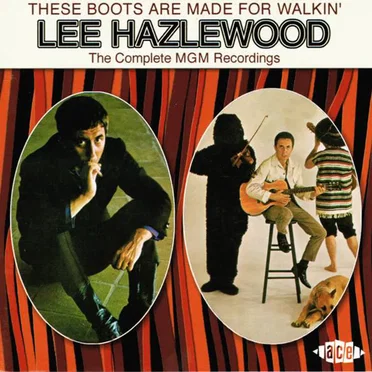 These Boots Are Made for Walkin’: The Complete MGM Recordings