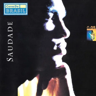 Cores Do Brasil 0.05 Saudade by Various Artists - album cover