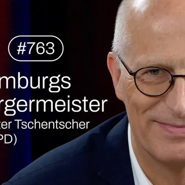 Jung & Naiv #763, „Hamburgs Bürgermeister Peter Tschentscher (SPD)“ by Tilo Jung - album cover