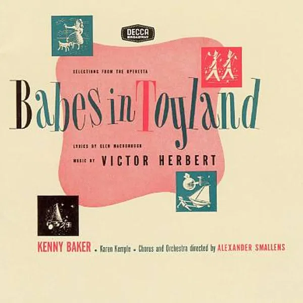 Babes in Toyland / The Red Mill