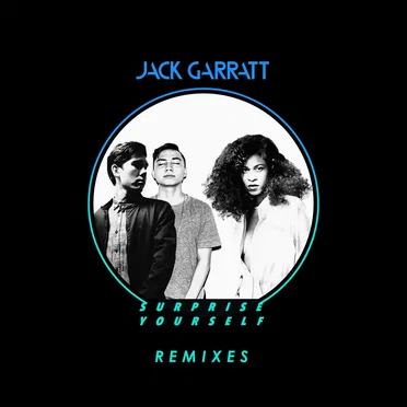 Surprise Yourself (remixes)