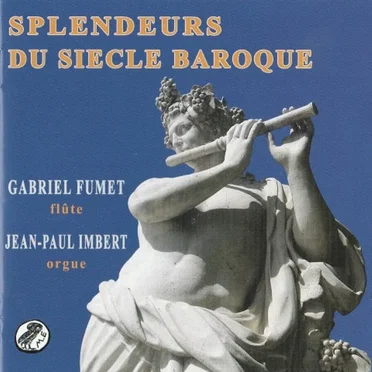 Splendeurs du siècle baroque by Gabriel Fumet - album cover