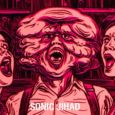 Sonic Jihad