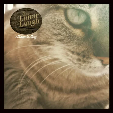 Mama's Boy by The Lunar Laugh - album cover
