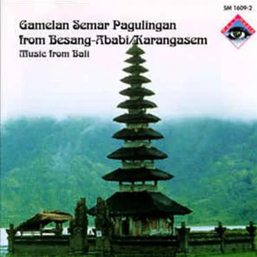 Music From Bali by Gamelan Semar Pagulingam Besang-Ababi - album cover