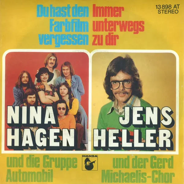 Du hast den Farbfilm vergessen / Immer unterwegs zu dir