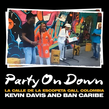 Party on Down by Kevin Davis & Ban Caribe - album cover