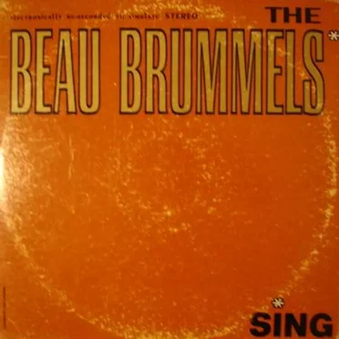 The Beau Brummels Sing