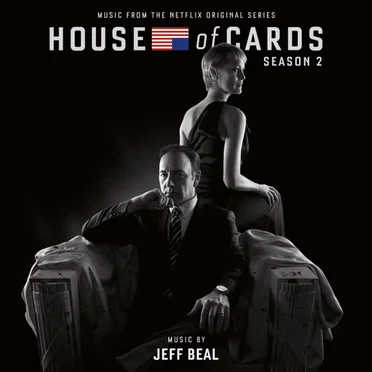House of Cards, Season 2: Music From the Netflix Original Series