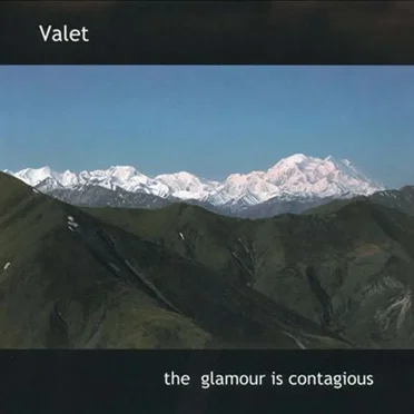 The Glamour Is Contagious by Valet - album cover