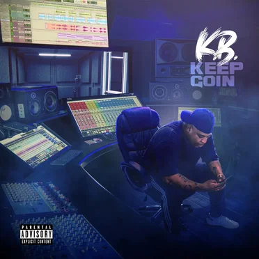 Keep Goin' by K.b. - album cover