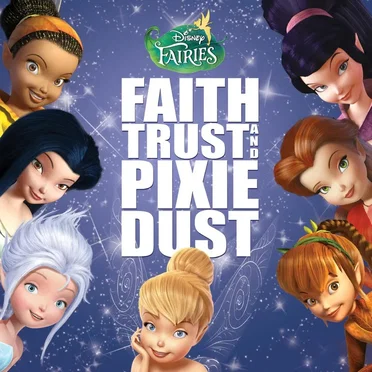 Disney Fairies: Faith, Trust and Pixie Dust by Various Artists - album cover