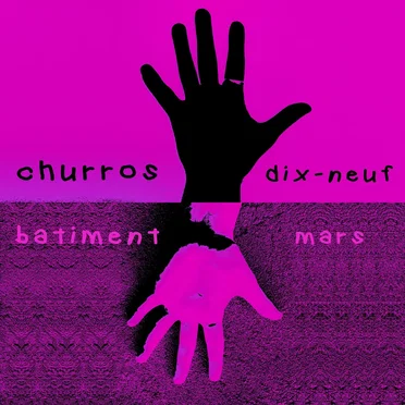 dix-neuf mars by Churros Batiment - album cover
