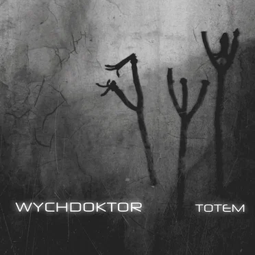 Totem by Wychdoktor - album cover