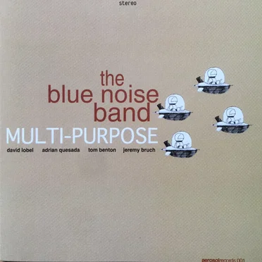 Multi-Purpose