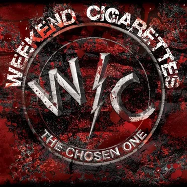 The Chosen One by Weekend Cigarettes - album cover