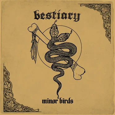 Bestiary by Minor Birds - album cover