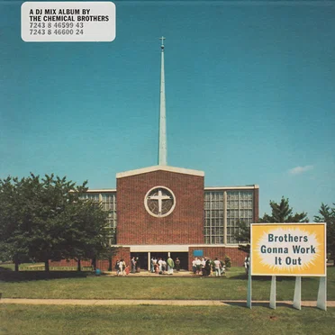 Brothers Gonna Work It Out