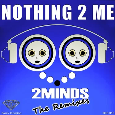 Nothing 2 Me