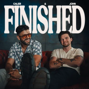 Finished - Single by Caleb & John - album cover