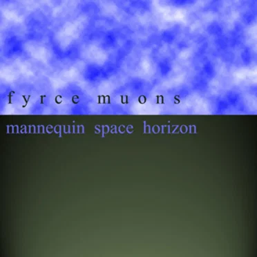 Mannequin Space Horizon