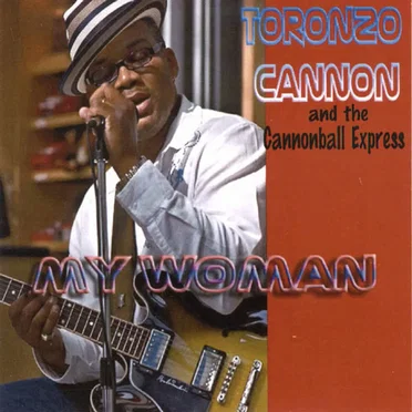 My Woman by Toronzo Cannon - album cover