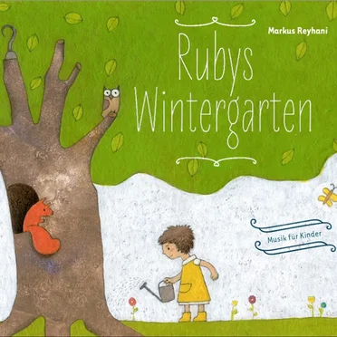 Rubys Wintergarten by Markus Reyhani - album cover
