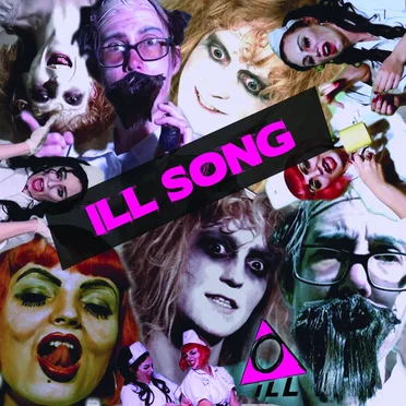 ILL Song (Single)