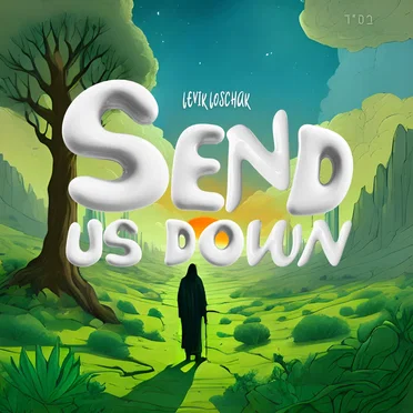 Send Us Down by Levik Loschak - album cover