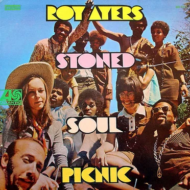 Stoned Soul Picnic
