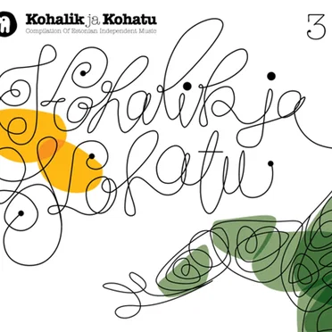 Kohalik ja Kohatu 3 by Various Artists - album cover