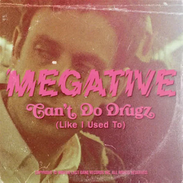 Can’t Do Drugz (Like I Used to)