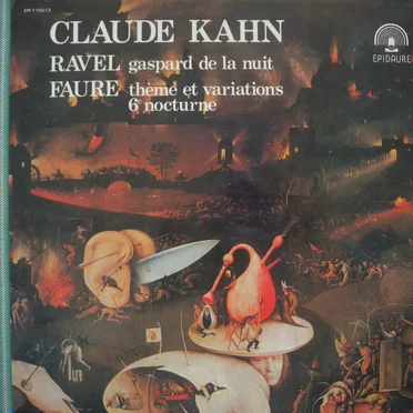 Ravel: Gaspard de la nuit / Fauré: Thème et variations - 6ᵉ Nocturne