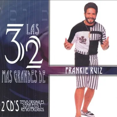 Las 32 más grandes de Frankie Ruiz