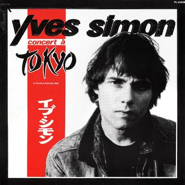 Concert à Tokyo by Yves Simon - album cover
