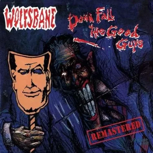 Down Fall The Good Guys (Remaster)