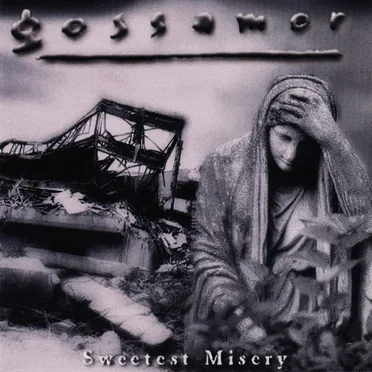 Sweetest Misery by Gossamer - album cover