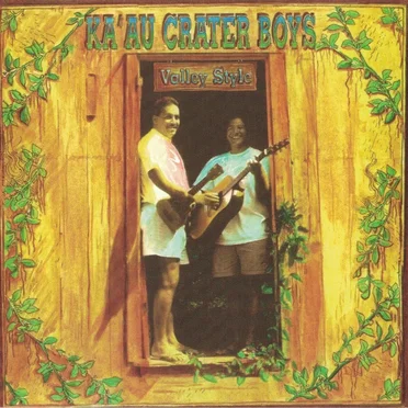 Valley Style by Ka'au Crater Boys - album cover