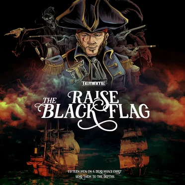 Raise the Black Flag
