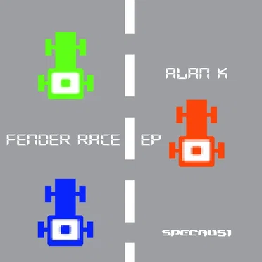 Fender Race EP by Alan K - album cover