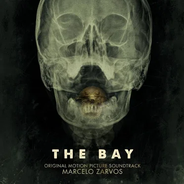 The Bay (Original Motion Picture Soundtrack)