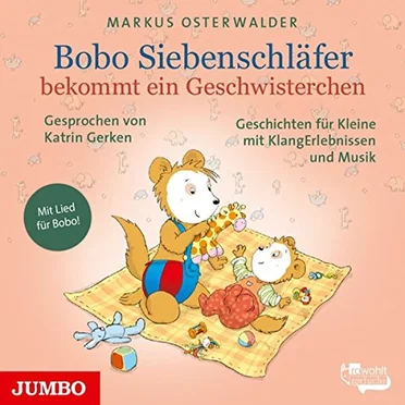 Bobo Siebenschläfer bekommt ein Geschwisterchen by Markus Osterwalder - album cover