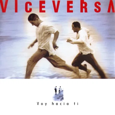 Voy hacia ti by Viceversa - album cover
