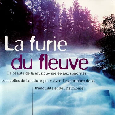 La Furie du fleuve