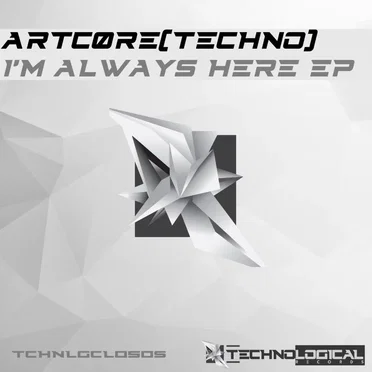I'm Always Here EP by ARTCØRE - album cover
