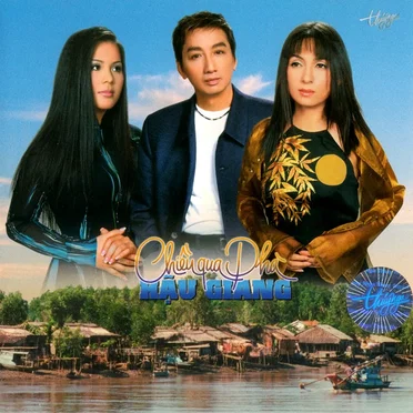 Chiều qua Phà Hâu Giang by Various Artists - album cover