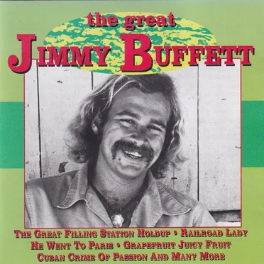 The Great Jimmy Buffett by Jimmy Buffett - album cover