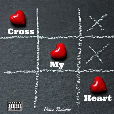 Cross My Heart by Vince Rosario - album cover