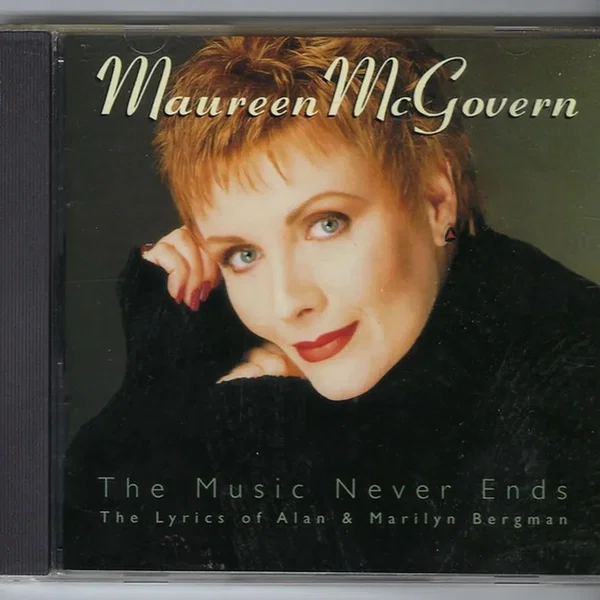 The Music Never Ends: The Lyrics of Alan & Marilyn Bergman